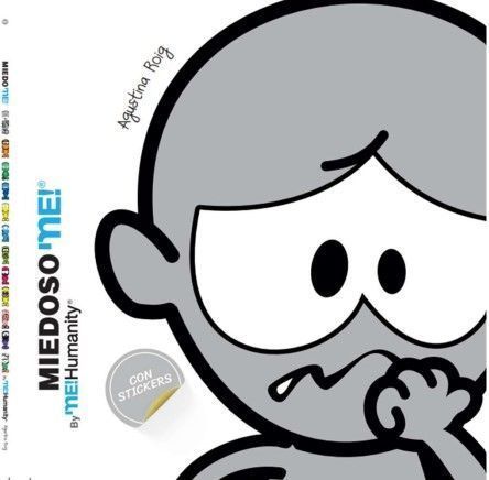 Miedo, Miedoso, Emociones, Educación Emocional, Libros infantiles, Cuentos